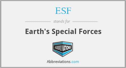 What is the abbreviation for earth's special forces?